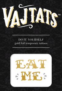 Vaj Taj Tattoo Toys (Eat Me)