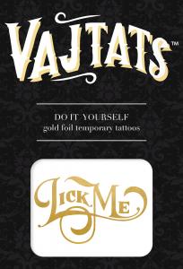 Vaj Taj Tattoo Toys (Lick Me)